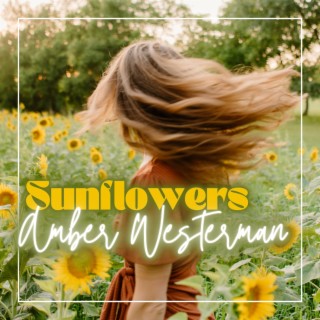 Sunflowers lyrics | Boomplay Music