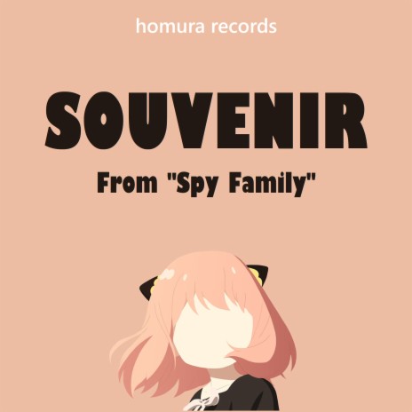 Souvenir (From Spy Family) | Boomplay Music