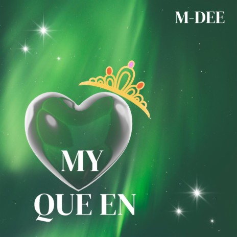 M-DEE My Queen Lyrics