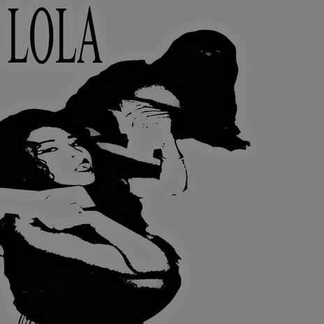 LOLA | Boomplay Music