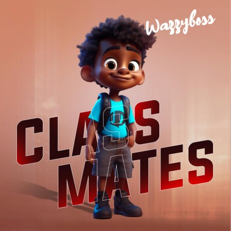 Class mates | Boomplay Music