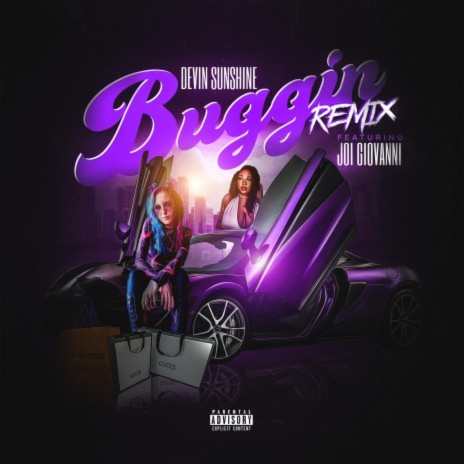 Buggin ft. Joi Giovanni | Boomplay Music