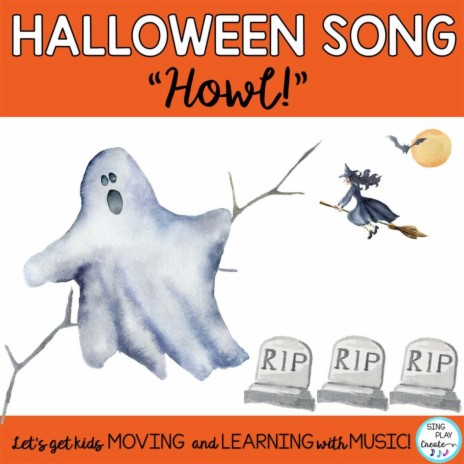 HOWL! (Halloween Song for Children)