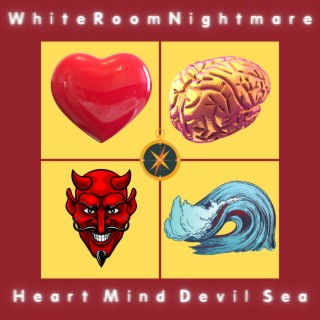 Heart Mind Devil Sea
