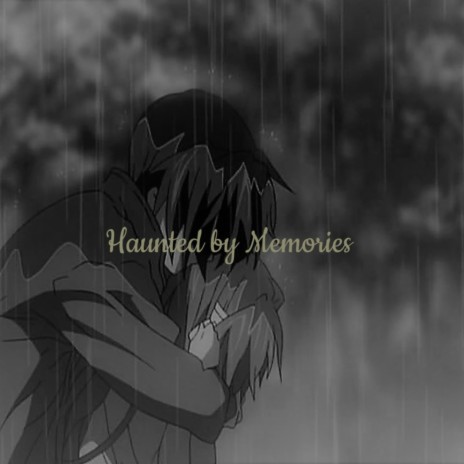 Haunted by Memories (Clannad Lofi Type Beat)