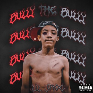 Bully The Bully lyrics | Boomplay Music
