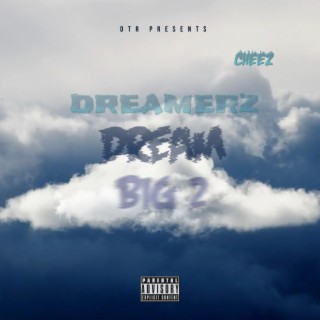 DREAMERZ DREAM BIG 2