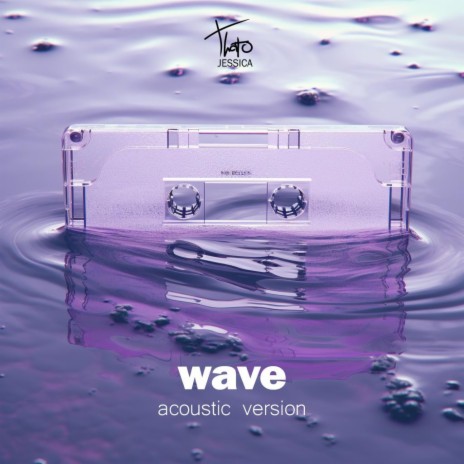 Wave (Acoustic Version) | Boomplay Music