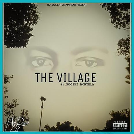 THE VILLAGE | Boomplay Music