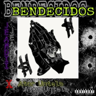 Bendecidos