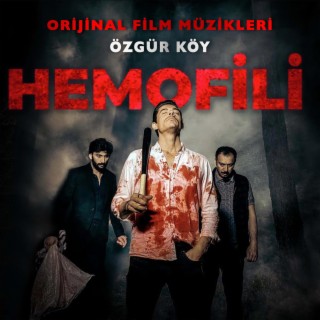 Hemofili (Original Soundtrack)