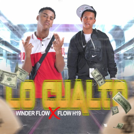 LO CUALTO ft. WINDER FLOW | Boomplay Music