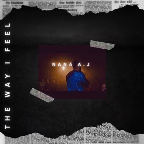 The Way I Feel | Boomplay Music