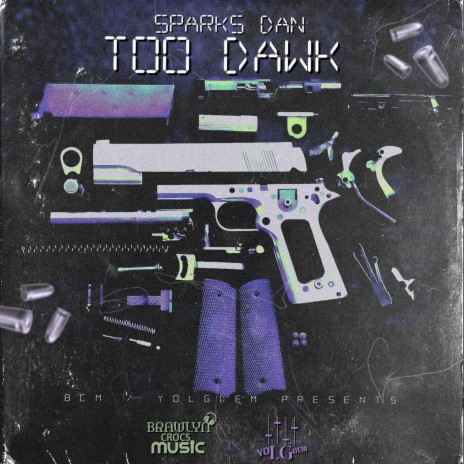 Too Dawk | Boomplay Music