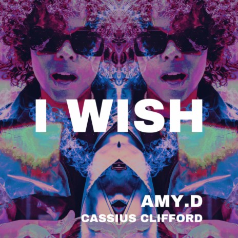I Wish ft. cassius clifford | Boomplay Music