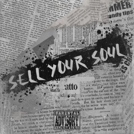 Sell Your Soul | Boomplay Music