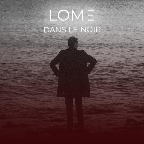 Dans le noir