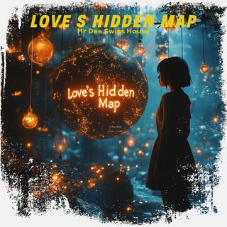 Love s hidden map