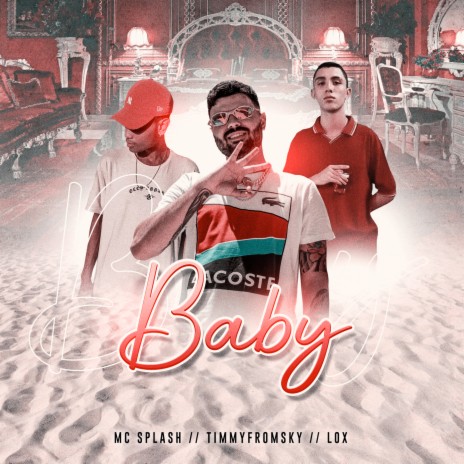 Baby ft. TimmyFromSky & Mano Lox | Boomplay Music