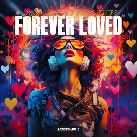 Forever Loved | Boomplay Music