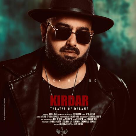 KIRDAR (Theater of dreamz) | Boomplay Music