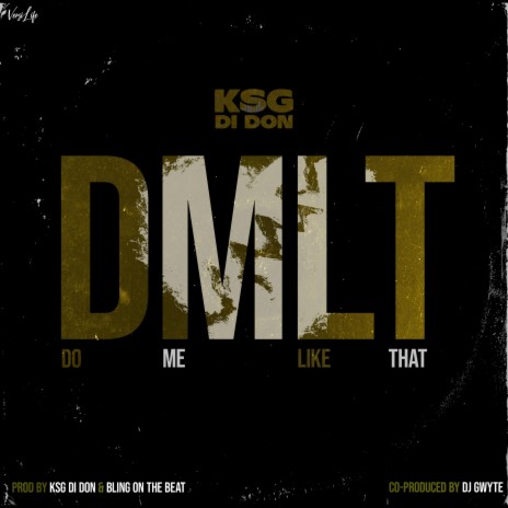 Do Me Like That(DMLT) | Boomplay Music