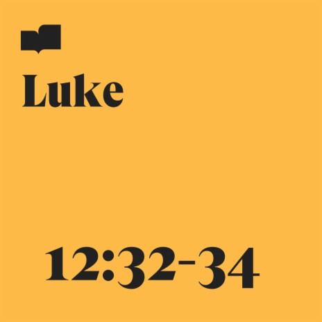 Luke 12:32-34 ft. Christopher Russell Clark | Boomplay Music