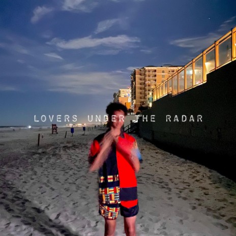 lovers under the radar | Boomplay Music