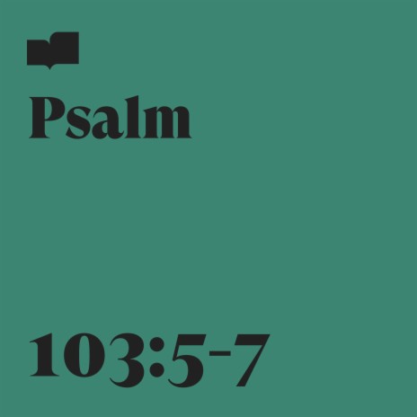 Psalm 103:5-7 ft. Emery Clark | Boomplay Music