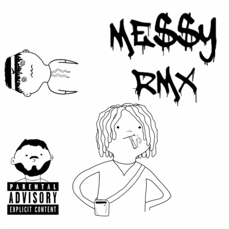 Messy (Remix) ft. Afro Px & CRIMEHNSITO