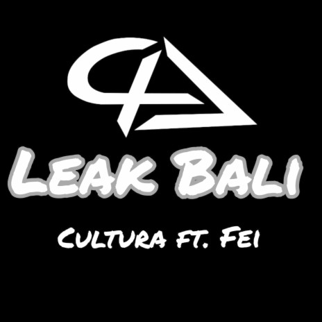 Leak Bali ft. Fei | Boomplay Music