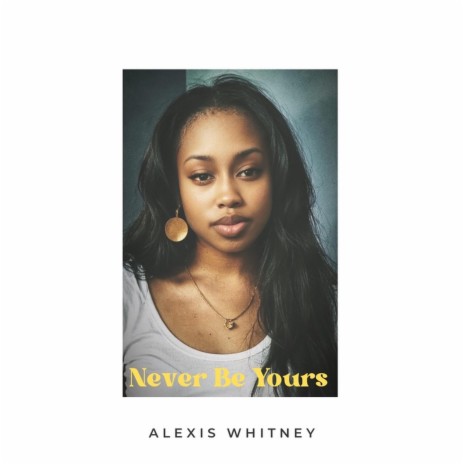 Never Be Yours | Boomplay Music