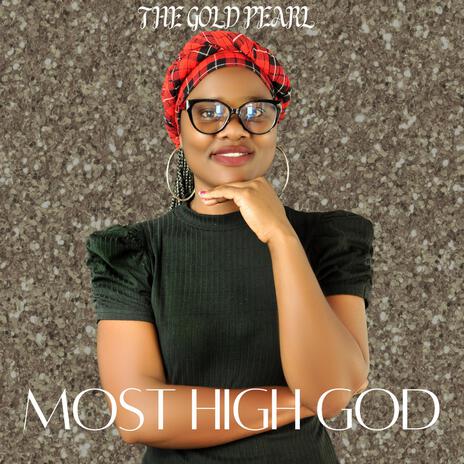 Most High God | Boomplay Music