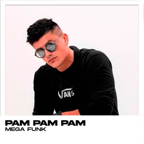 PAM PAM PAM | Boomplay Music