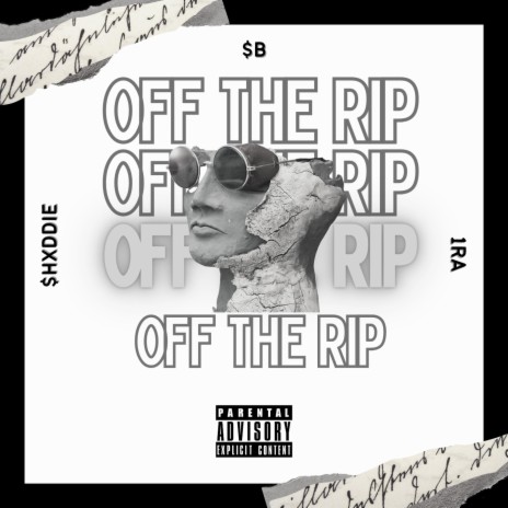 OFF THE RIP | Boomplay Music