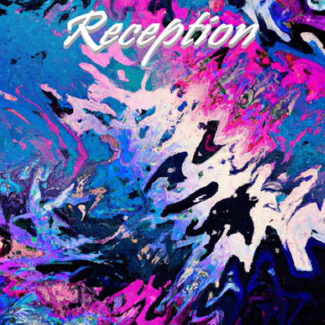 Reception | Boomplay Music