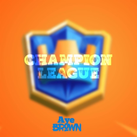Champion League | Boomplay Music