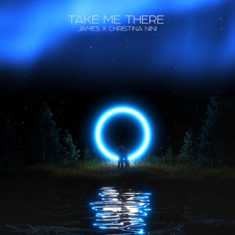 Take Me There ft. Christina Nini | Boomplay Music