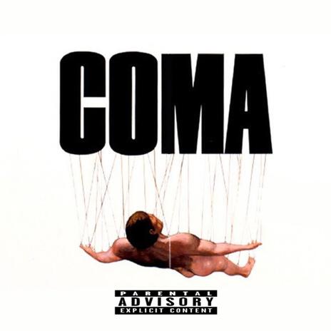 COMA | Boomplay Music