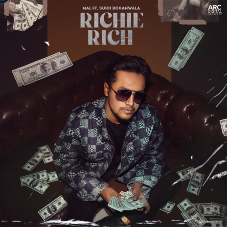 Richie Rich ft. Sukh Bohanwala | Boomplay Music