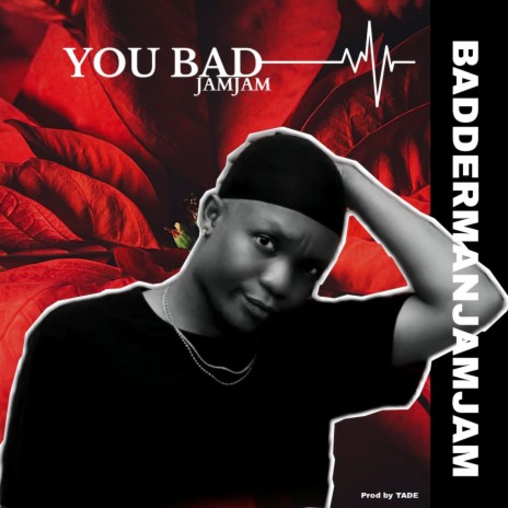 You Bad | Boomplay Music