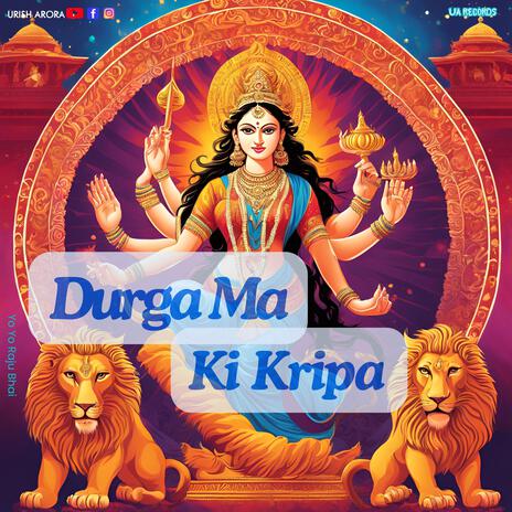 Durga Ma Ki Kripa | Boomplay Music