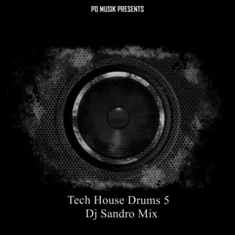 Tech House Drums 5 | Boomplay Music