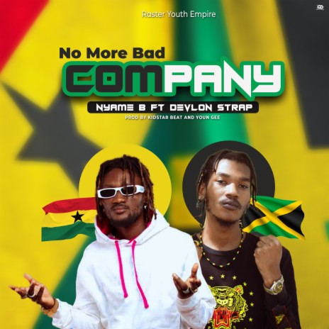 No More Bad Company ft. Devlon Strap | Boomplay Music
