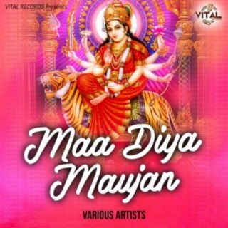 Maa Diya Maujan