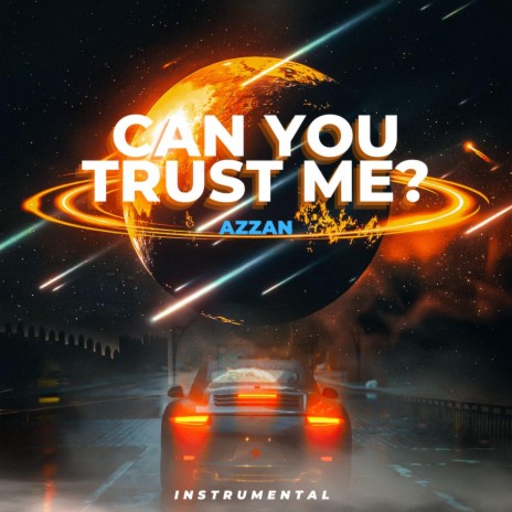 Can you trust me? (Instrumental)
