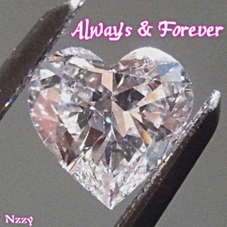 Always & Forever lyrics | Boomplay Music