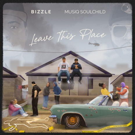 Leave This Place ft. Musiq Soulchild | Boomplay Music