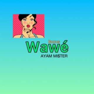 Wawe (Bonus Track)