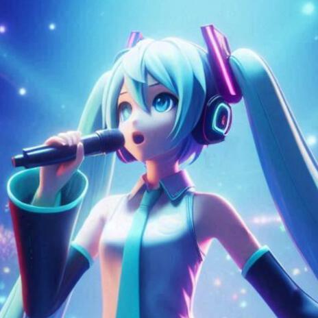 Echo ft. Hatsune Miku